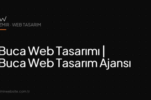 Buca Web Tasarımı | Buca Web Tasarım Ajansı — İzmir Website kapak görseli